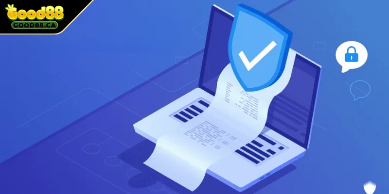 Sơ bộ về chính sách bảo mật good88